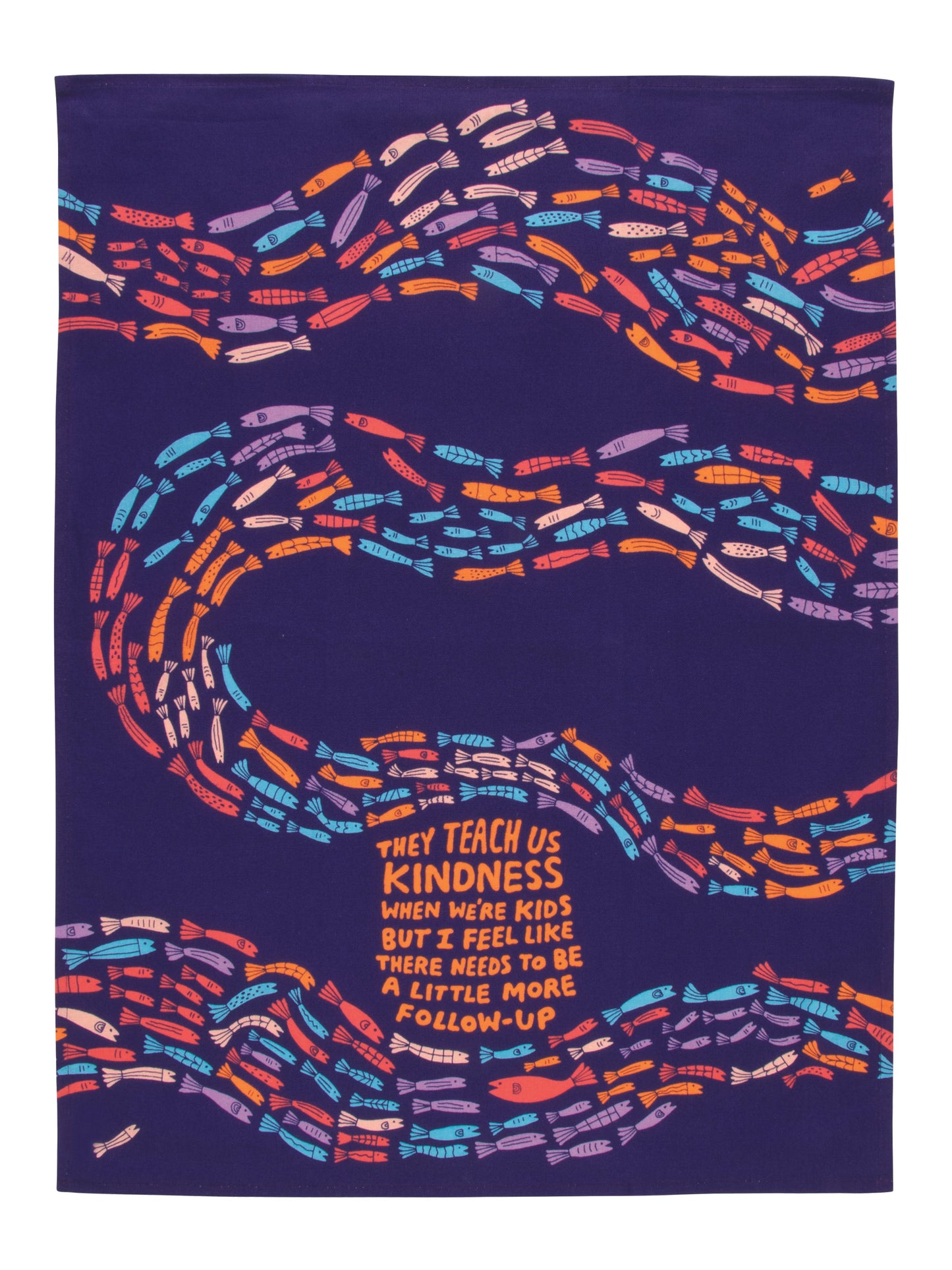 Blue Q - Printed Dish Towel - They Teach Us Kindness